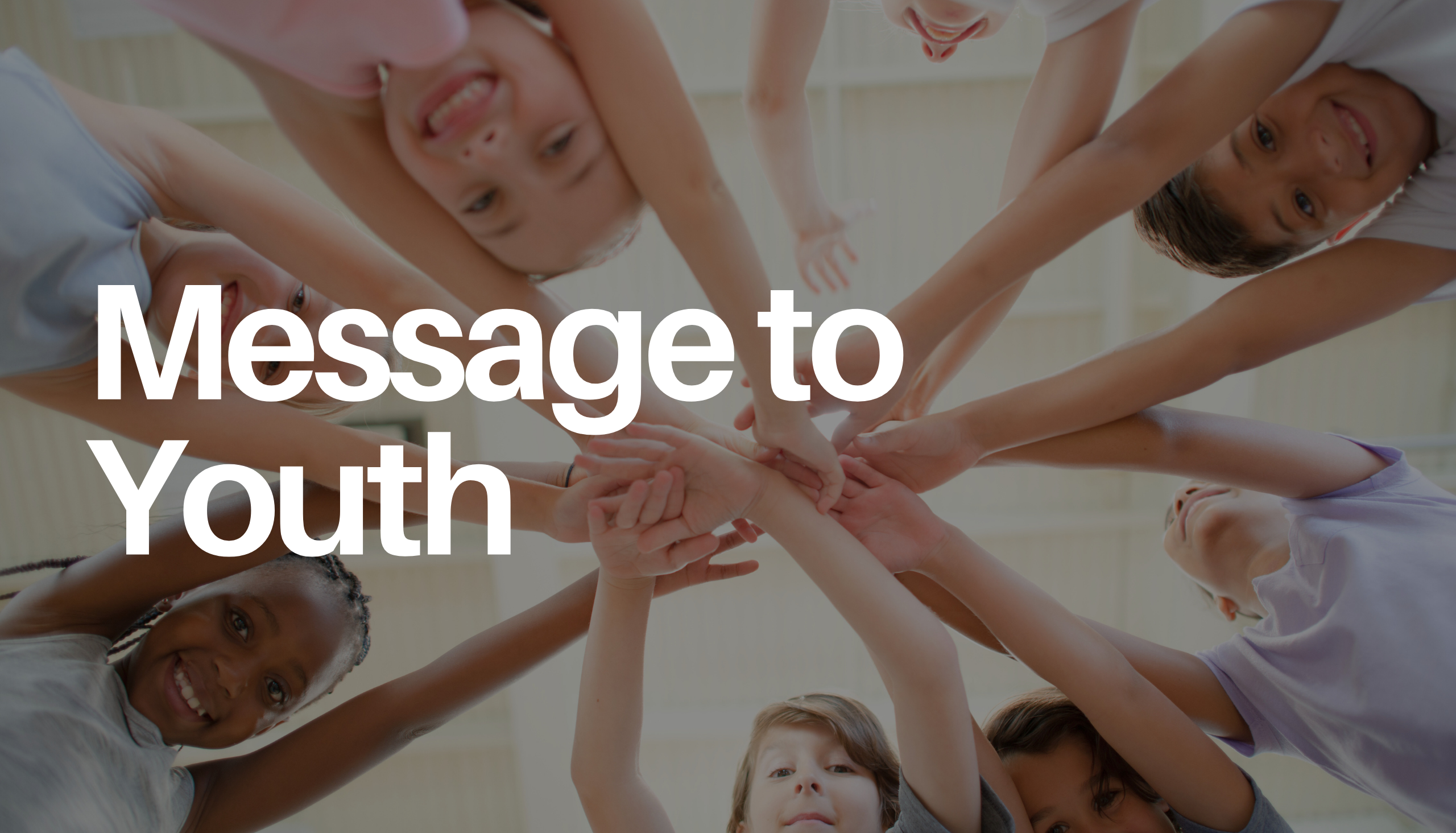 Message to Youth